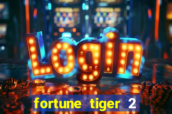 fortune tiger 2 revenge demo